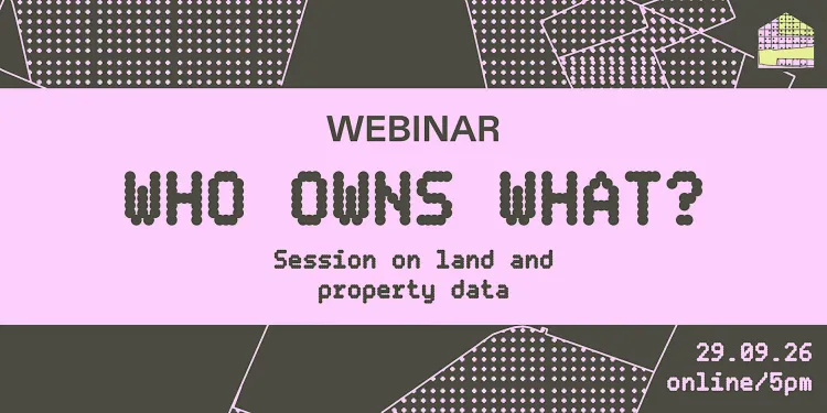 Who Owns What? Following the money behind land and property